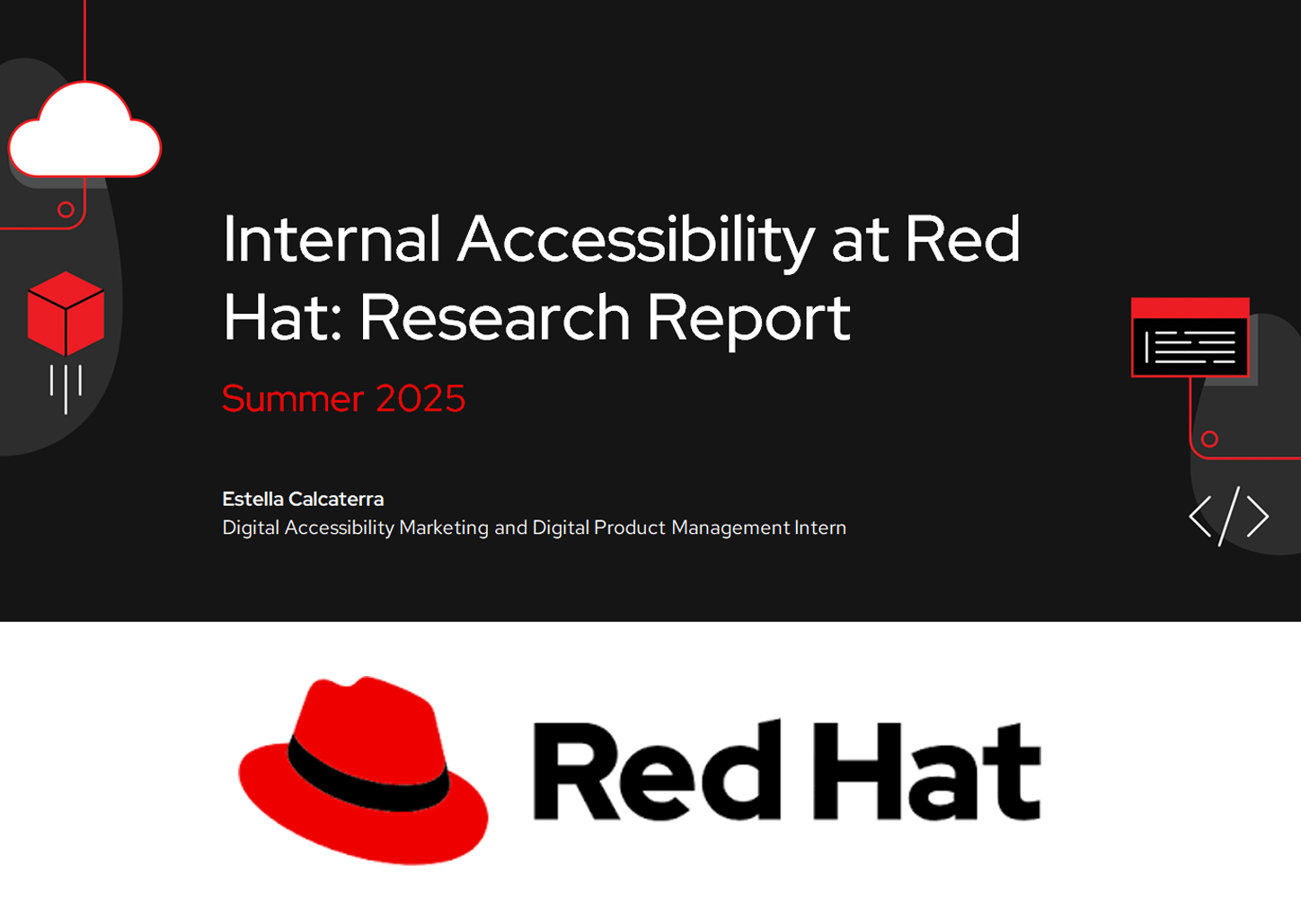 Supporting Workflows and Accessibility at Red Hat
